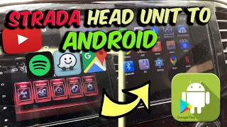 STRADA Head Unit to ANDROID