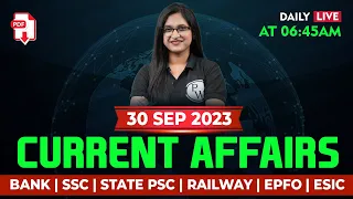30 September 2023 Current Affairs | Current Affairs Today | Current Affairs 2023 | By Sushmita Mam
