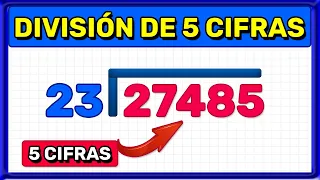 DIVISIÓN DE 5 CIFRAS - División de 5 DÍGITOS (Super fácil)