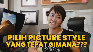 Tips Memilih Picture Style