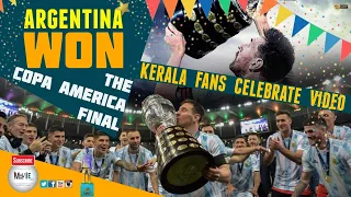 Argentina Fans celebration in kerala | Argentina won Copa America Final | Vamos Argentina| Movie One