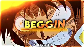 Sanji vs Luffy - Beggin' [Edit/AMV] | Quick!