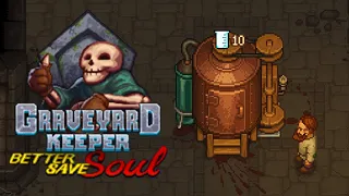 Fixing the Broken Soul Machines - Graveyard Keeper DLC - Better Save Soul