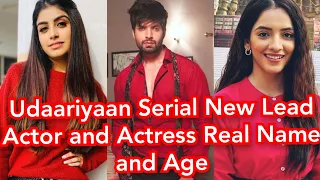 Udaariyaan Serial New Lead Actor and Actress Real Name and Age