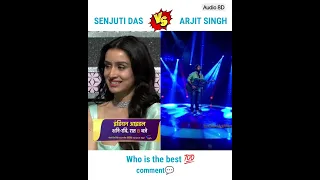 Chahun main ya na- Senjuti Das vs Arjit Singh indian idol #indianidol13 #arjitsingh #senjutidas