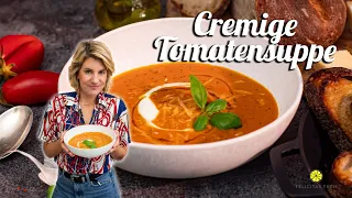 Cremige Tomatensuppe | mit knusprigem Knoblauchbrot | so schnell & einfach | Felicitas Then