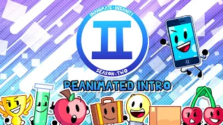 Inanimate Insanity II Intro - Reanimated