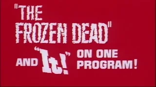 THE FROZEN DEAD/IT! - (60's) Double Bill Trailer