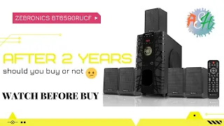 Zebronics bt6590rucf 5.1 after 2 years | Watch Before Buy #zebronics #home_theater #5.1_speakers #bt