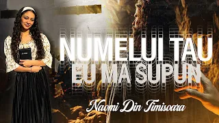 Naomi Din Timisoara - Numelui tau eu ma supun