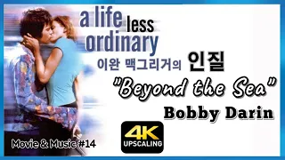 A Life Less Ordinary 1997  "Beyond the Sea" Bobby Darin, 4K Upscaling & HQ Sound