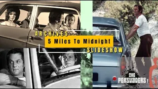 '5 Miles To Midnight' THE PERSUADERS! Slideshow