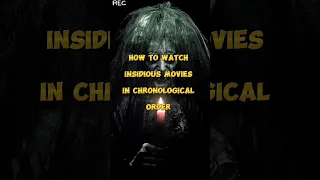 How To Watch Insidious Movies in Chronological Order | #shorts #viral #insidious