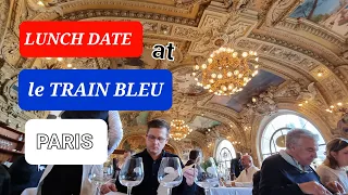 lunch date at le Train Bleu Paris 2023