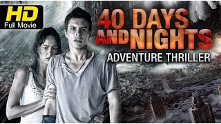 40 Days And Nights | Hollywood Action Movie | Thriller Cinema | Full HD English Film | Upload 2016