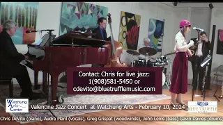 All Of Me - Chris DeVito Quintet February 10, 2024 at the Watchung Arts Center