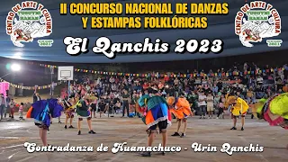 Contradanza de Huamachuco 🪈- La Libertad [Urin Qanchis] (II Concurso Nacional El Qanchis) 2023 🇵🇪