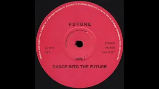 DANCE INTO THE FUTURE * Future Records RC8502