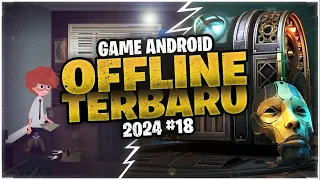 7 Game Android OFFLINE TERBARU 2024 #18