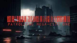 Patrolling Mega-City One: Dystopian Ambience For Study & Relaxation | Inspired By Judge Dredd