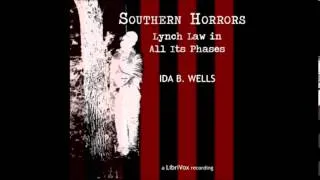 Southern Horrors: Lynch Law in All Its Phases by Ida B. Wells - Preface & Hon. Frederick Douglass's