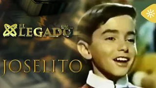 El Legado de … | Conocemos la vida de Joselito 'el niño prodigio' más conocido del cine español