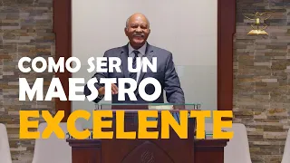 Como Ser Un Maestro EXCELENTE | Pr. Andrés Portes | Rep. Dom. 2023