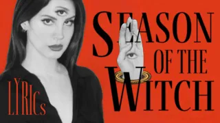 Season Of The Witch - Lyrics 🧙‍♀️ Lana Del Rey | Lanacore