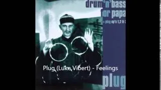 Plug (Luke Vibert) - Feelings