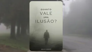 Rádio Novela Espírita - Quanto Vale Uma Ilusão?