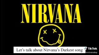 Nirvana Darkest song