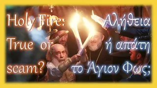 The "scam" of Holy Fire in Jerusalem the past 2000 years