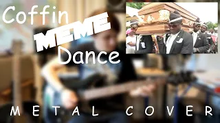 Astronomia [Coffin Dance Song] - Vicetone & Tony Igy | Metal Cover