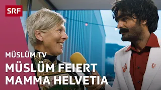 Müslüm feiert Mamma Helvetia | Müslüm TV | Comedy | SRF