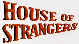 House of Strangers (1949) - Trailer