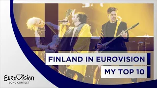 🇫🇮 Finland In Eurovision: My Top 10 (1961 - 2022) 🇫🇮