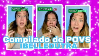 MEGA compilado dos melhores POVs da IBELLEDUTRA #2