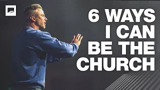 We Are the Church — Let's Go Change the World! | Shawn Johnson | We The Church