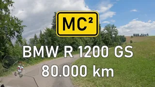 BMW R 1200 GS  -  80 000 km