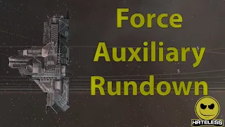 Force Auxiliary Rundown
