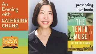 An Evening with CATHERINE CHUNG, Author of The Tenth Muse: A Novel