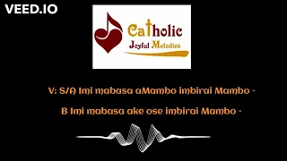 Imbirai Mambo- Catholic Joyful Melodies