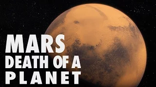 Mars: Death of a Planet