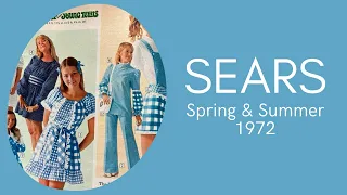 SEARS SPRING SUMMER CATALOG - 1972