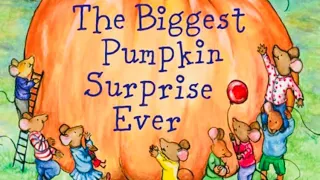 The Biggest Pumpkin Surprise Ever! By Steven Kroll l Read with Me l Storytime to Educate #readaloud