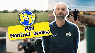 🗓️ A MEGA MAY! | Check out our May Monthly Review with Luke Chadwick