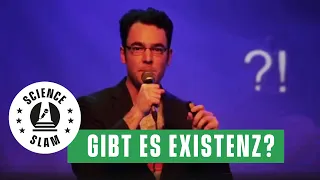 Existenz: Das gibt's doch gar nicht (Science Slam - Matthias Warkus)