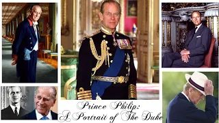 Prince Philip Documentary |A portrait of The Duke | Royal Family Documentary | 4K