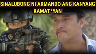 TINANGGAP NANGA NI ARMANDO ANG KANYANG KATAPOSAN | PROBINSYANO ADVANCE UPDATE | AUGUST 4, 2022