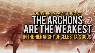 Celestia and The Hierarchy of the Gods [Genshin Impact Lore, Analysis, and Theory]